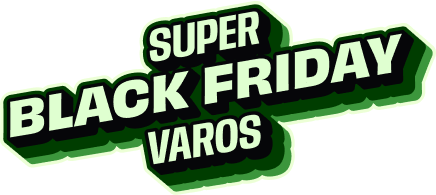 Super Black Friday VAROS