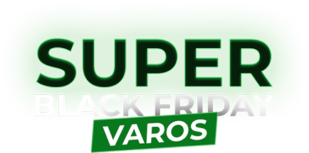 Super Black Friday VAROS